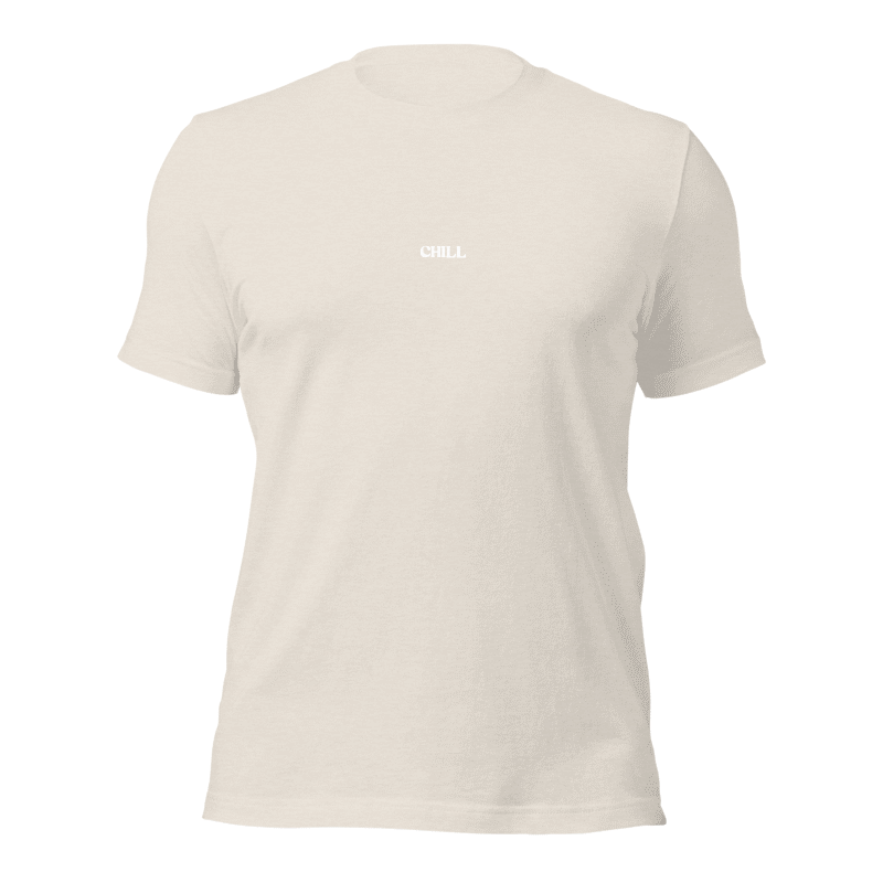 unisex tee chill